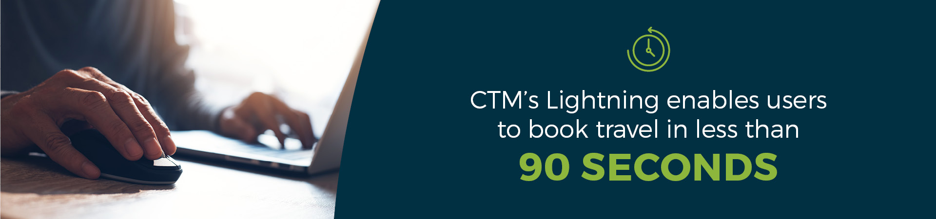 "CTM's Lightning enables users to book travel in less than 90 seconds"